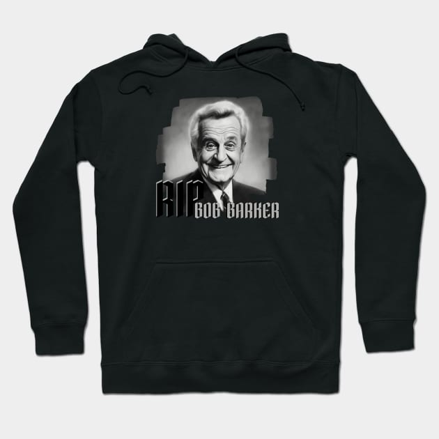 RIP BOB BARKER Hoodie by Pixy Official